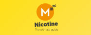 Ultimate guide to nicotine